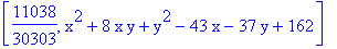 [11038/30303, x^2+8*x*y+y^2-43*x-37*y+162]